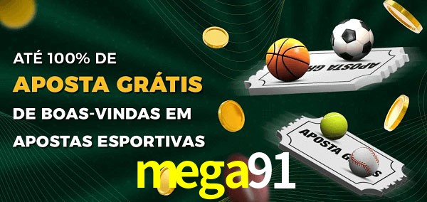 mega91 Ate 100% de Aposta Gratis